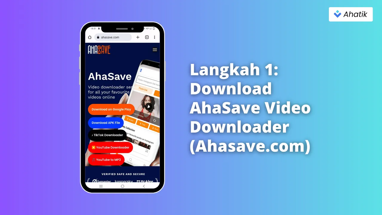 Langkah 1_  Download AhaSave Video Downloader - Ahatik